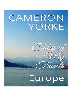 cover image of Tales of My Travels--Europe